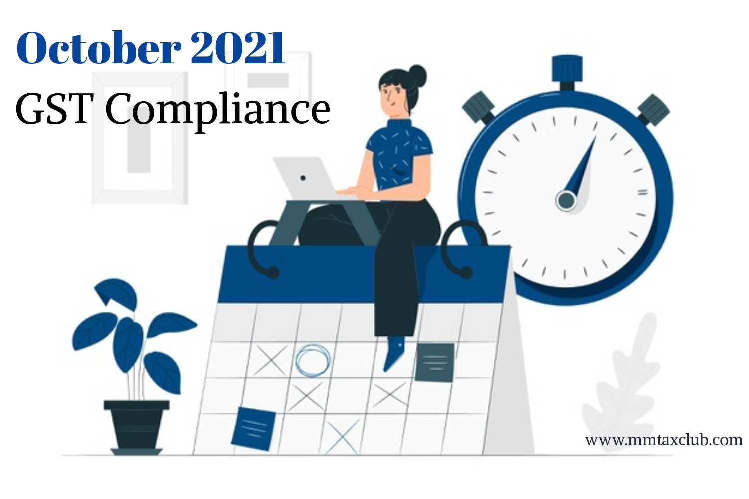 GST compliance  mmtaxclub